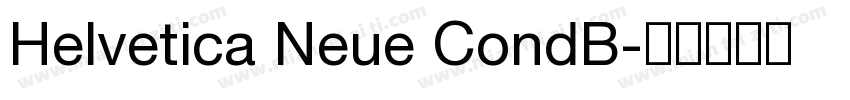 Helvetica Neue CondB字体转换